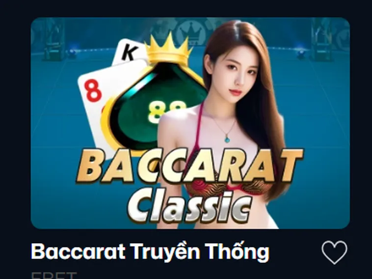 Hướng Dẫn Chơi Baccarat Truyền Thống Tại VaoBet Thắng Lớn Với Chiến Thuật Chuyên Nghiệp